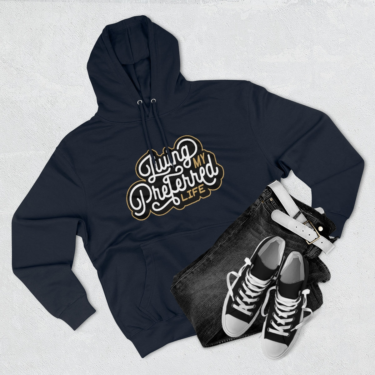 Client's Living My Preferred Life - Unisex Premium Pullover Hoodie