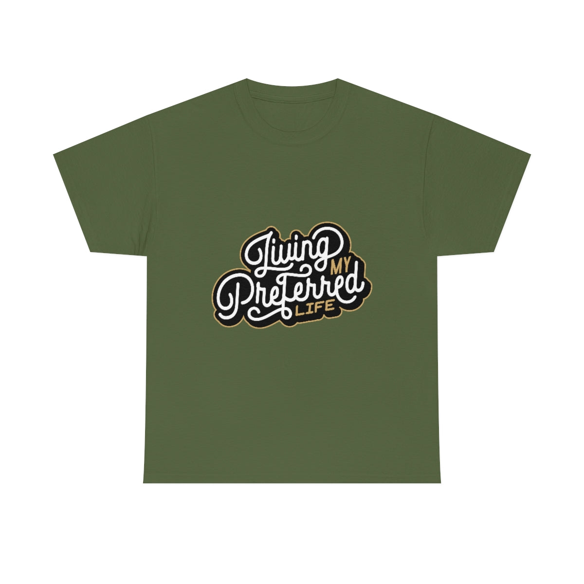 Client's Living My Preferred Life - Unisex Heavy Cotton Tee