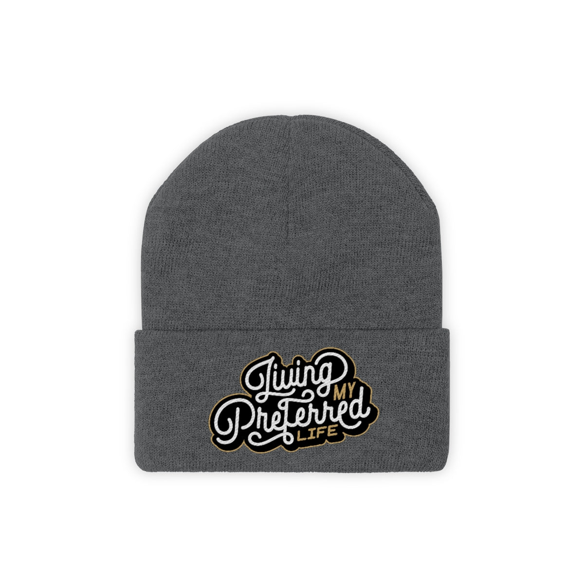 Client's Living My Preferred Life - Knit Beanie