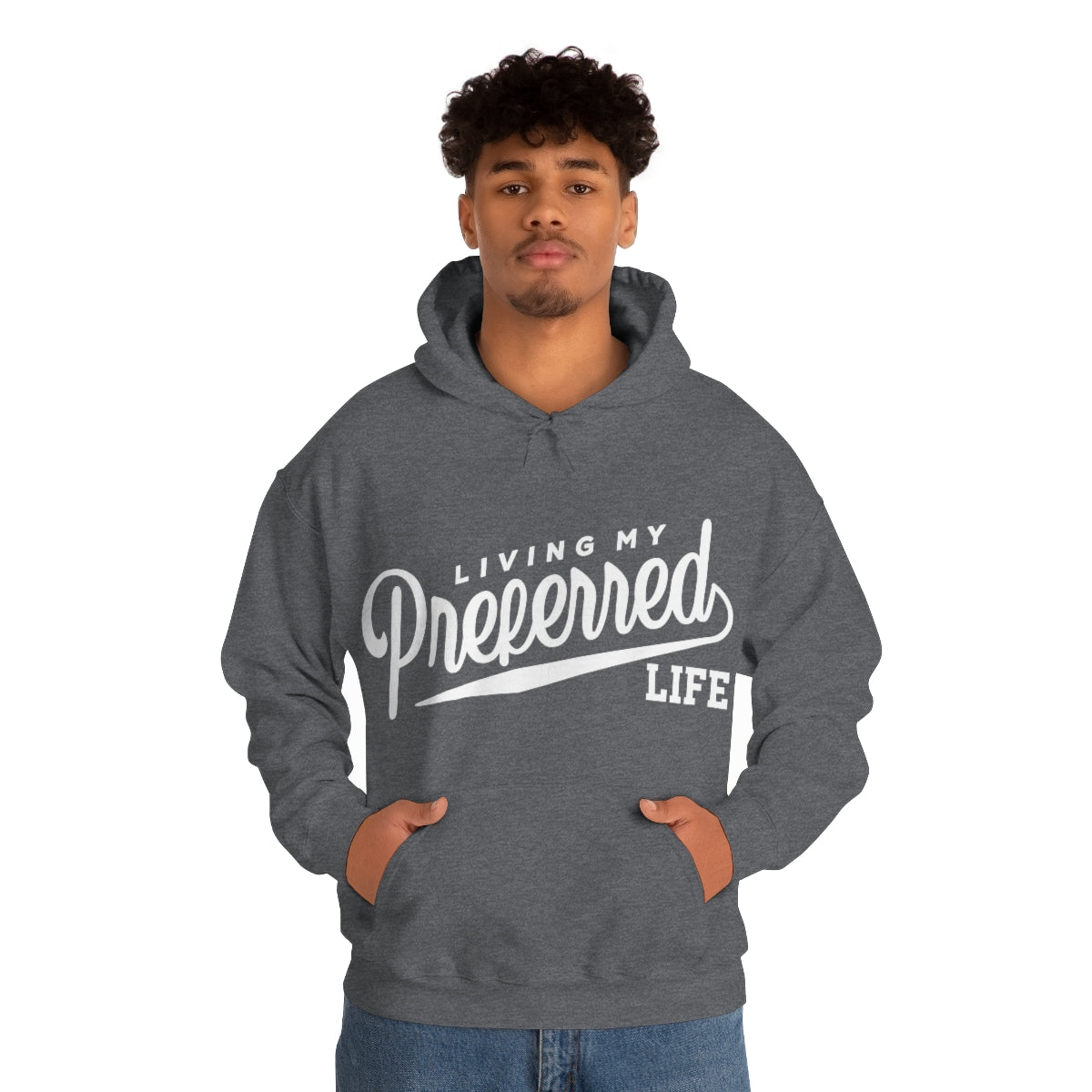 Client's Living My Preferred Life - Unisex Heavy Blend™ Hooded Sweatshirt