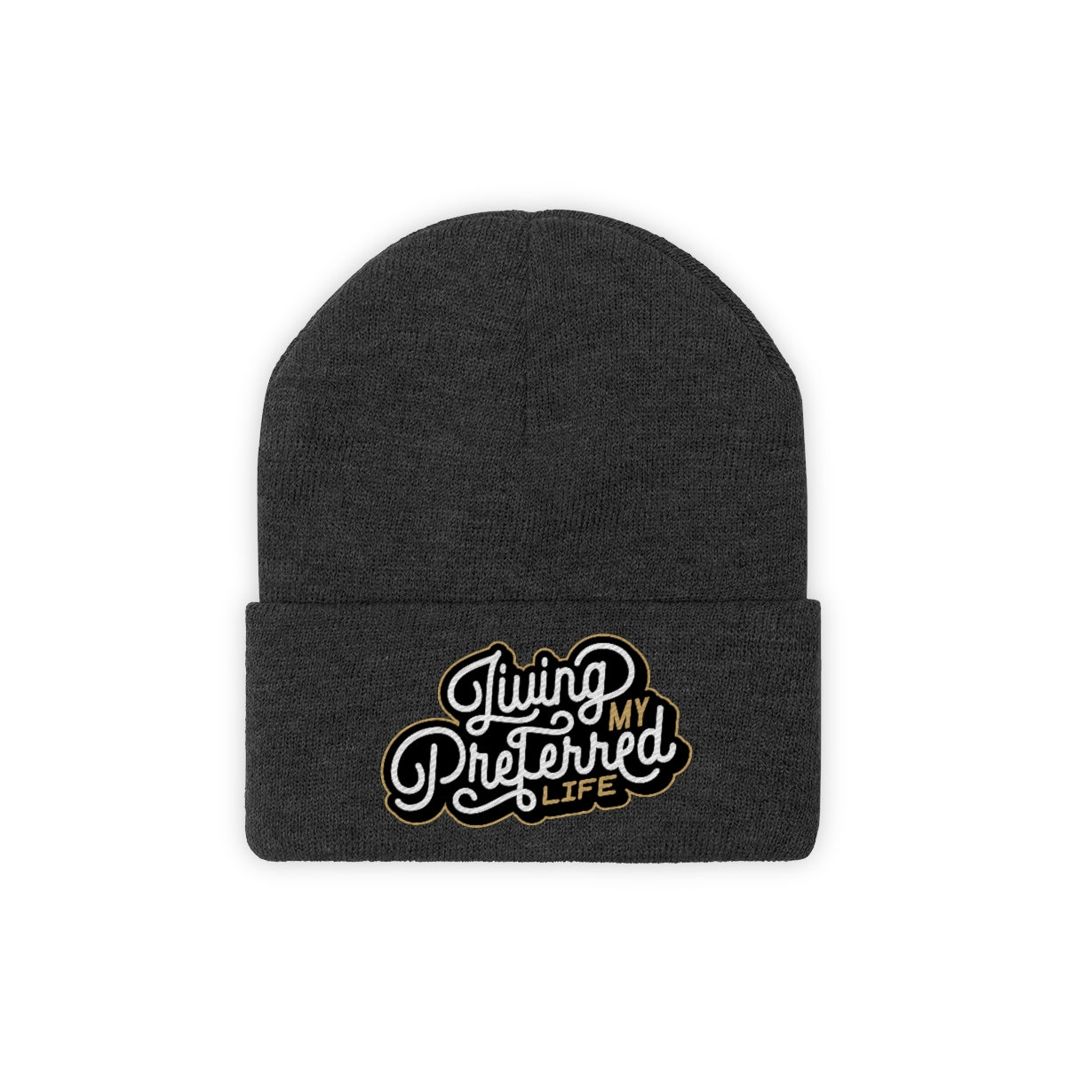 Client's Living My Preferred Life - Knit Beanie