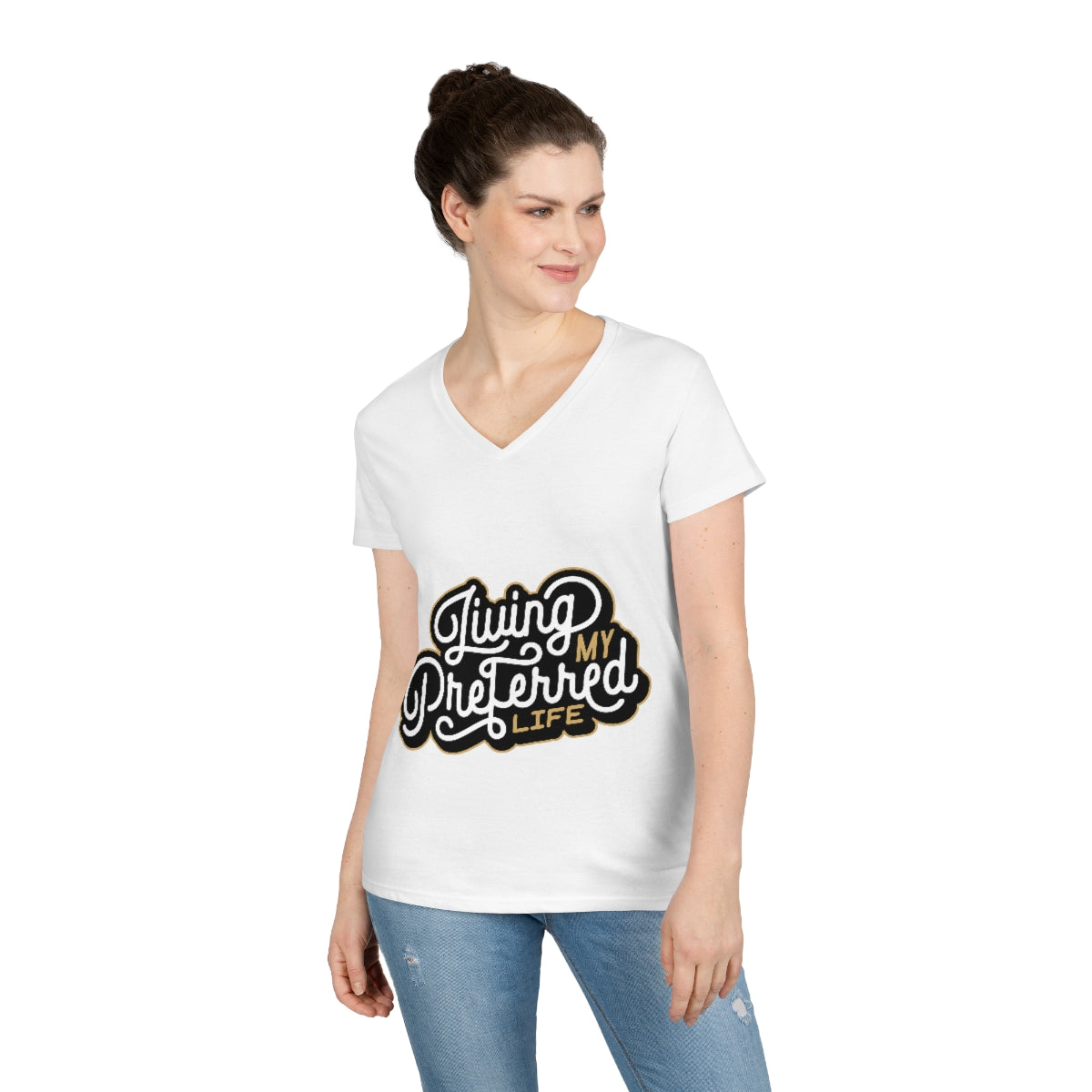 Client's Living My Preferred Life - Ladies' V-Neck T-Shirt