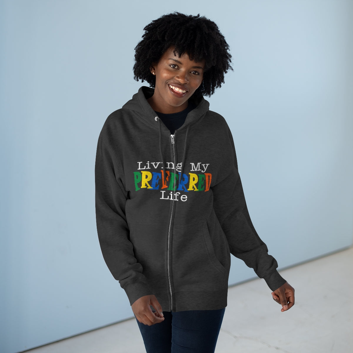 Client's Living My Preferred Life - Unisex Premium Full Zip Hoodie