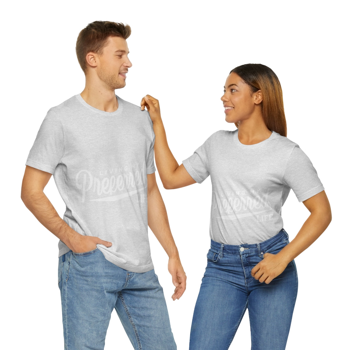 Client's Living My Preferred Life - Unisex Jersey Short Sleeve Tee