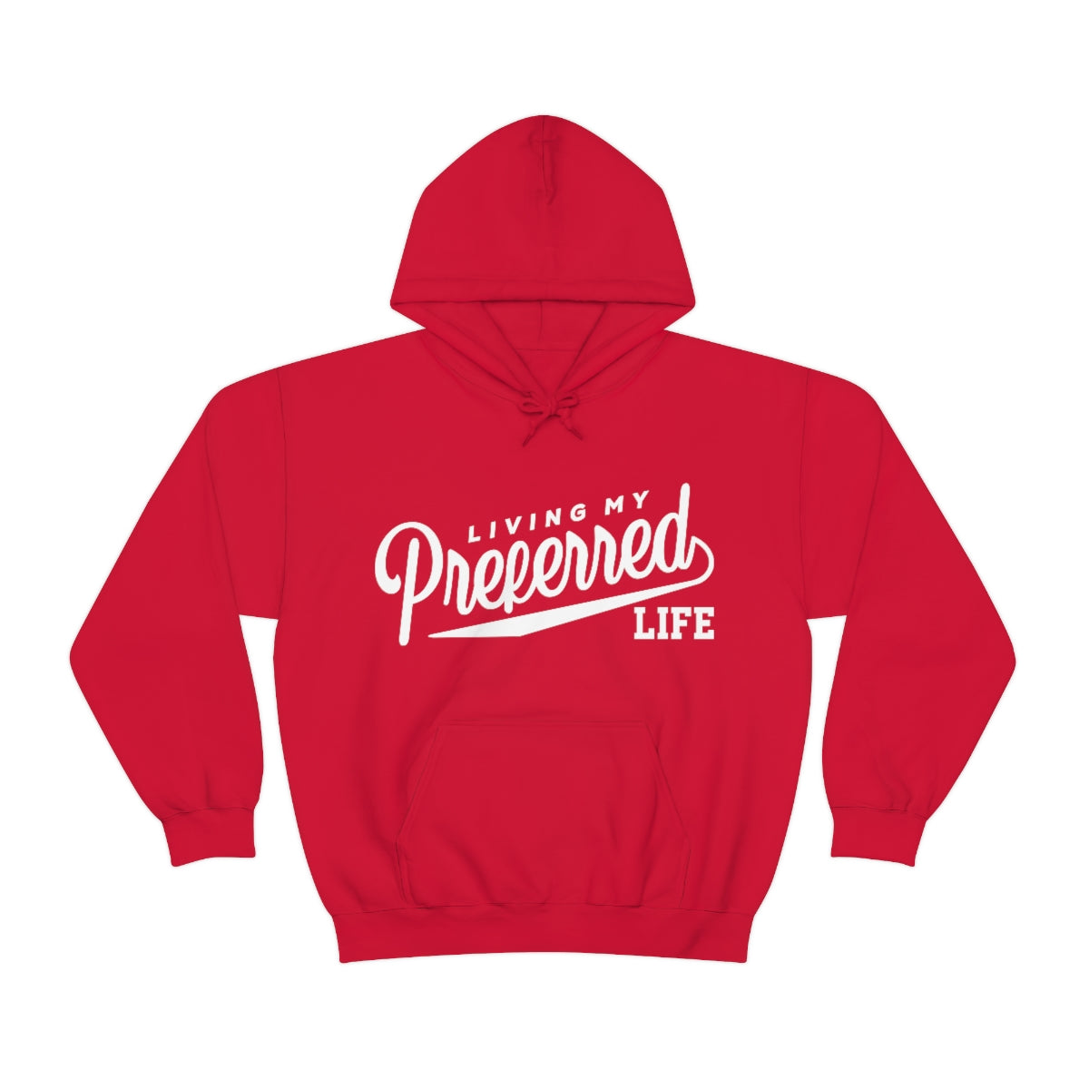 Client's Living My Preferred Life - Unisex Heavy Blend™ Hooded Sweatshirt