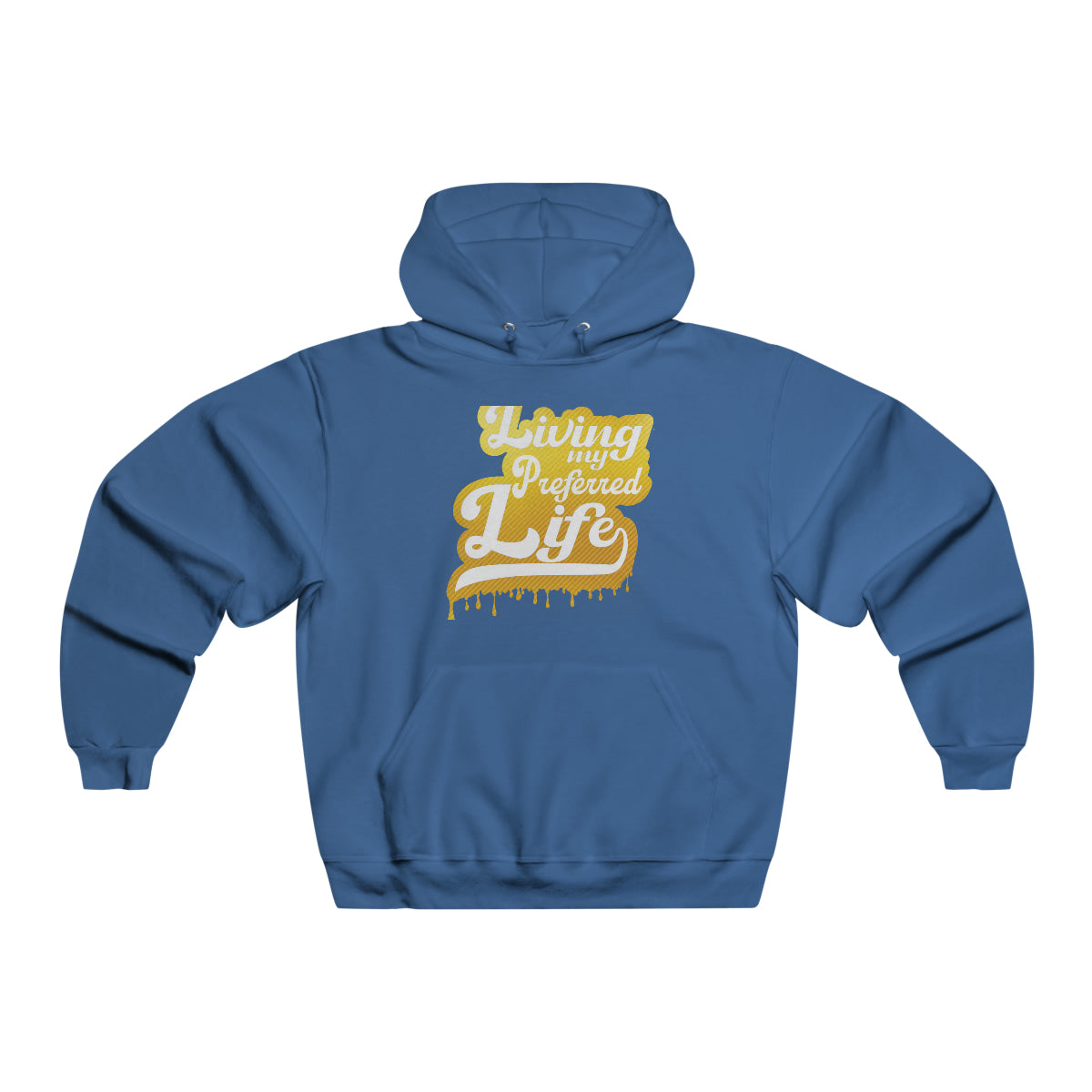 Client's Living My Preferred Life - Men's NUBLEND® Hooded Sweatshirt