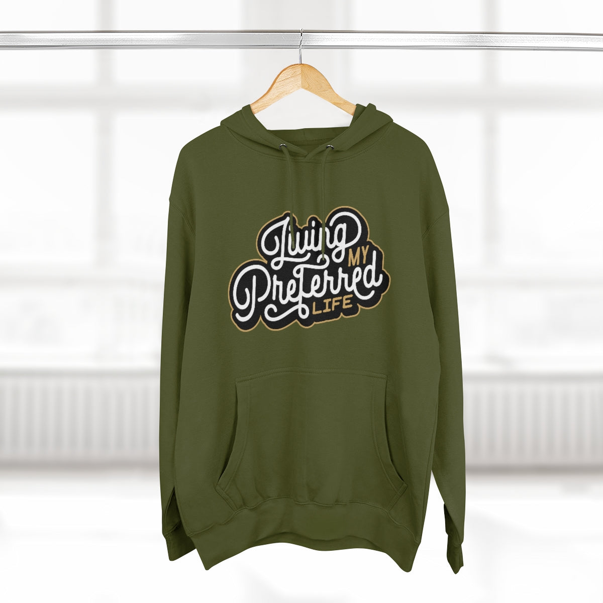 Client's Living My Preferred Life - Unisex Premium Pullover Hoodie