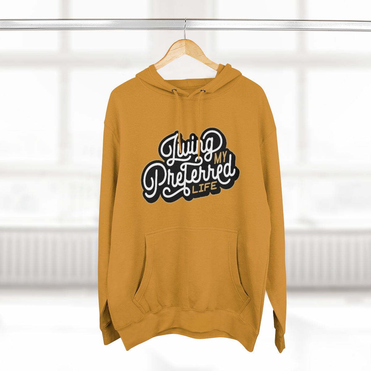 Client's Living My Preferred Life - Unisex Premium Pullover Hoodie