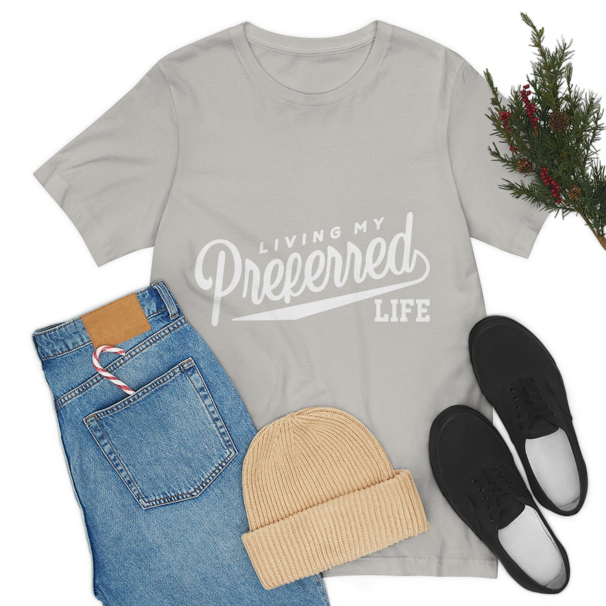 Client's Living My Preferred Life - Unisex Jersey Short Sleeve Tee